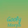 Goofy Morph - Moey Burny