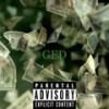 G.E.D(feat. Richie Candz) (Explicit) - GEDMG&Johnny L Jetson&Marz Faded&Richie Candz