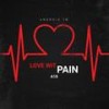 LOVE WIT PAIN (Explicit) - A18&thimoy stone&Dathuny Beats