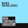 Natural Source (Club Mix) - M.I.K.E.