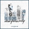 New York City (Original Mix) - That Kid Chris