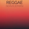 Reggae Serviceman - Hala Sarker