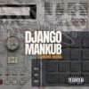 Beat, Pt. 4 (Explicit) - Django Mankub