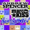 High on Emotion (Radio Edit) - Andrew Spencer&Marc Kiss