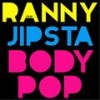 Body Pop[feat. Jipsta] (Radio Edit) - Ranny&Jipsta