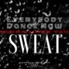 Sweat 25th (Instrumental) - Freedom Williams&Karen Lo&OBEK