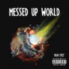 I'm A Mess (Explicit) - Dead Eyez'