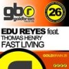 Fast Living (Phill Kay Remix) - Edu Reyes (Eduardo Reyes)&Phill Kay