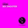 Sex Shooter (Allen Wish & John Dish Remix) - Vizin&Allen Wish&John Dish