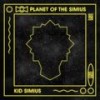 Planet Of The Simius (Radio Edit) - Kid Simius