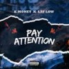 Pay Attention (Explicit) - Dabo