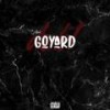 Goyard (Explicit) - DUBL&Warren Gaede&prettygang