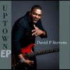 Uptown(feat. Shamika Byrd) - David P Stevens&Shamika Byrd