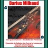 I. Sorocaba - Concert Arts Orchestra&Darius Milhaud