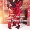 Matching Christmas Pajamas (Explicit) - L'daialogue