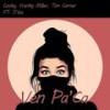 Ven Pa'Ca (Extended Mix) - Cooky&Franky Miller&Tim Carner&S`Iza