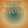 Evildoers Choro - Danang Hson