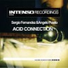 Acid Connection (No Acid Mix) - Sergio Fernandez&Angelo Posito