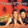 Paloma Blanca (Maxi Party Mix) - Morell&Napoli