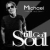 Still Got Soul - Michael Tracy