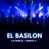 EL BASILON (feat. DOBLE V & DJ SAMMY) - La Biblia&Doble V&DJ Sammy