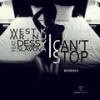 I Can't Stop (Juloboy Remix) - West.K&Mr.Nu&Dessy Slavova