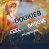 Feel The Groove (Original Mix) - Dookieb