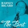 Soft And Warm - Barney Bigard