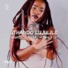 Uthando Lujulile - Sjavera&Nomvula SA&Reuxen