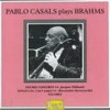 Brahms Cello Sonata No.2. in F-Maj IV Allegro molto - Pablo Casals