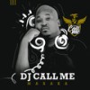 Maxaka - DJ Call Me&Makhadzi&Mr Brown&DJ Dance