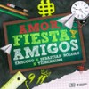 Amor, Fiesta Y Amigos - Emicoco&Sebastian Roldan&Yilberking