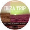 Ibiza Trip (Chris J Remix) - Gabriel Carrillo&Chris J