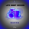 Late Nights - Rappa