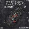 Fiji Drip (Explicit) - Matt Swift&Benzo Fly