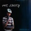 Jehovah Shamar - Mr Lucky