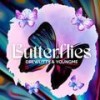 Butterflies (feat. Drewlitty) - YoungMe&Drewlitty