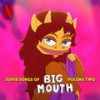 I'm So Horny (Explicit) - Big Mouth Cast&Mark Rivers