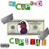 Ready(feat. Very Pery) (Explicit) - Nocap Kiid&Very Pery