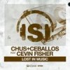 Lost In Music (Boris Nyc Mix) - Cevin Fisher&Chus &Ceballos