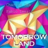 Tomorrow Land (Cut Version) - Charlie Dee&Fabio Lenzi