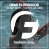 Heartbeat (Tropical Mix) - Rene Eldebrook