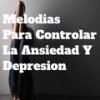 Melodias Con Sonido Del Piano - Relaxing Music