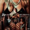 We Ball (Explicit) - Big Lex