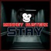 Stay (Unix & Crime Remix) - Monkey Busterz