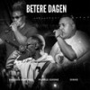 Betere Dagen (Explicit) - Purple Goonz&Freddie Konings&DIKKE