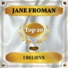 I Believe - Jane Froman