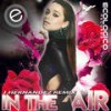 In The Air (J.Hernandez Remix) - Sugarmaster&Tony Bezares&Jose Ogalla&J.Hernandez