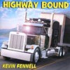 Highway Bound - Ray Campi&Kevin Fennell