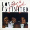 High Steppin', Hip Dressin' Fella (You Got It Together) - Love Unlimited